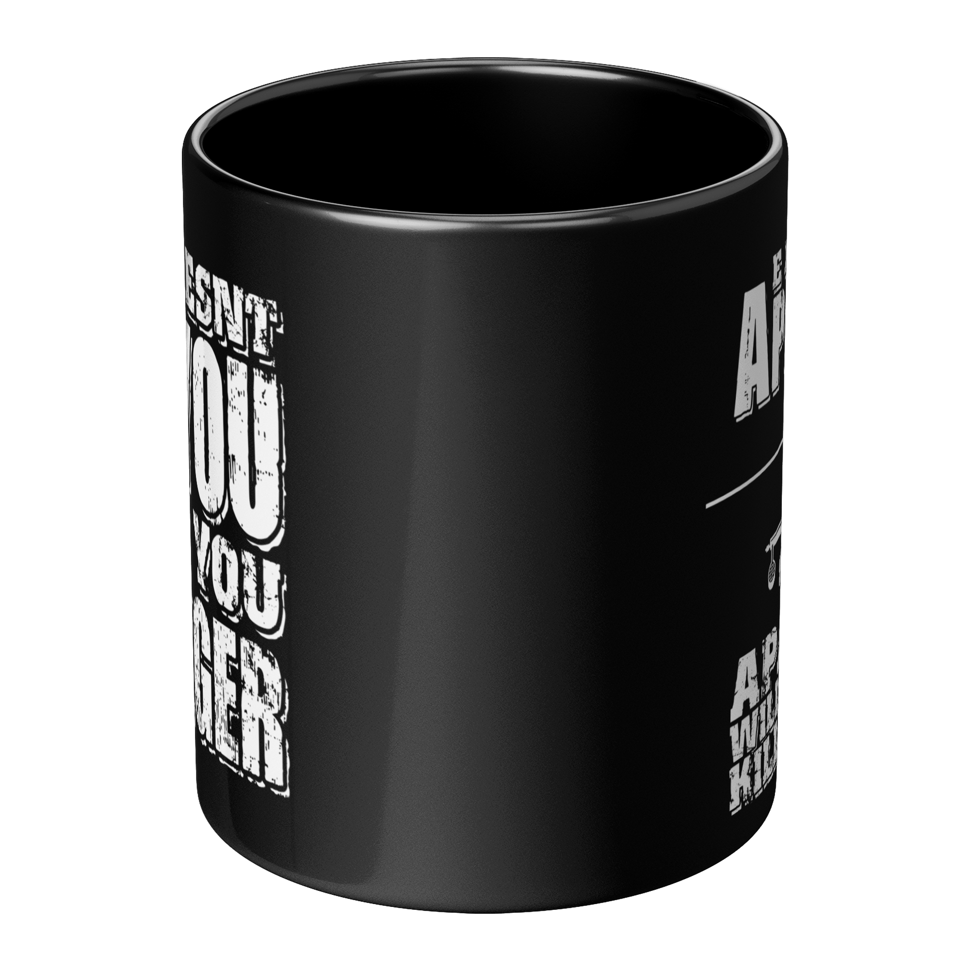 Apaches Will Kill You - 11oz Mug - Danger Close Apparel