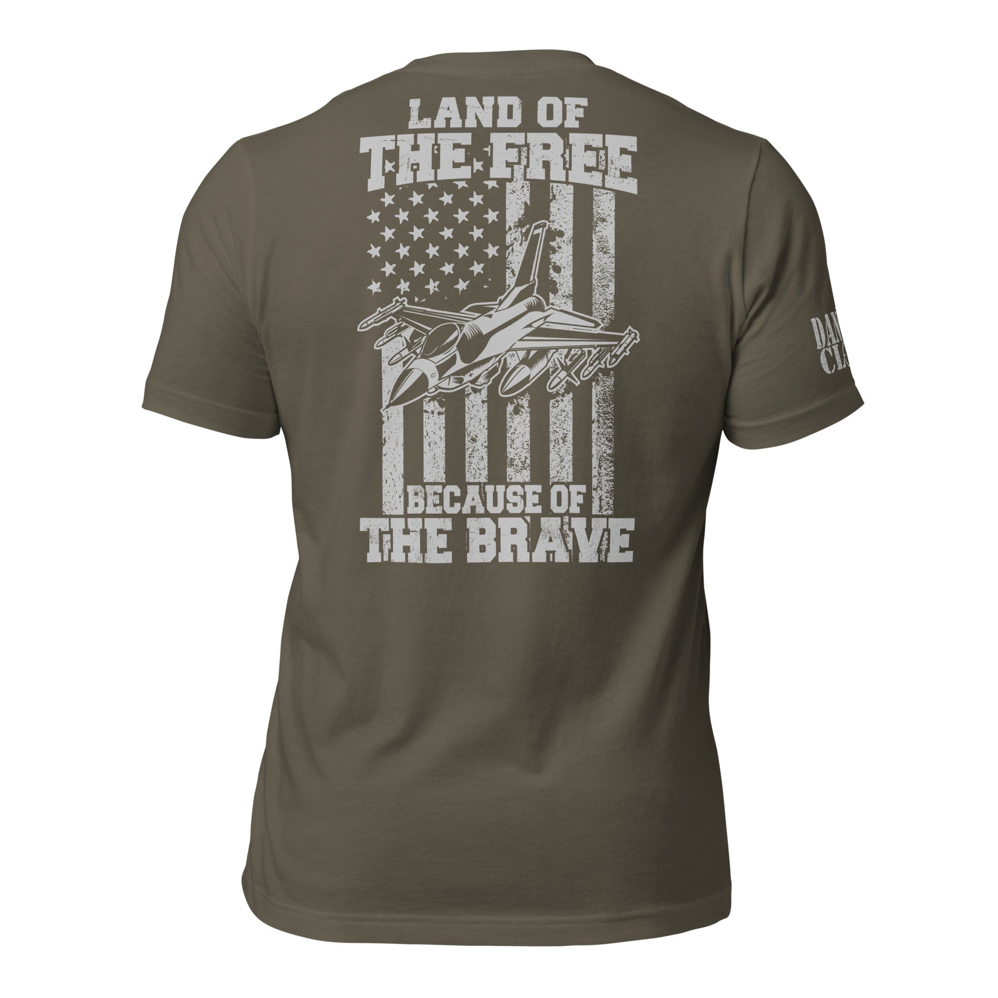 F-16 Because of the Brave Unisex t-shirt - Danger Close Apparel
