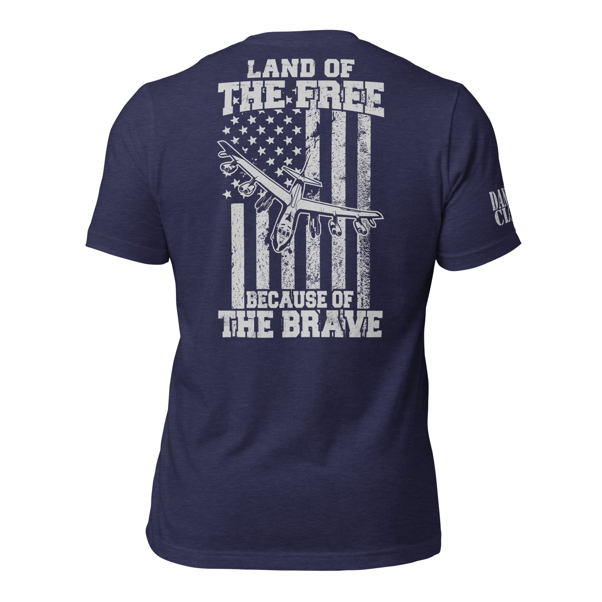 B-52 Because of the Brave Unisex t-shirt - Danger Close Apparel