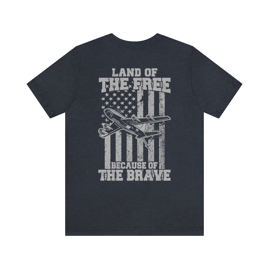 KC-135 Tanker - Because of the Brave - Men's Tee - Danger Close Apparel