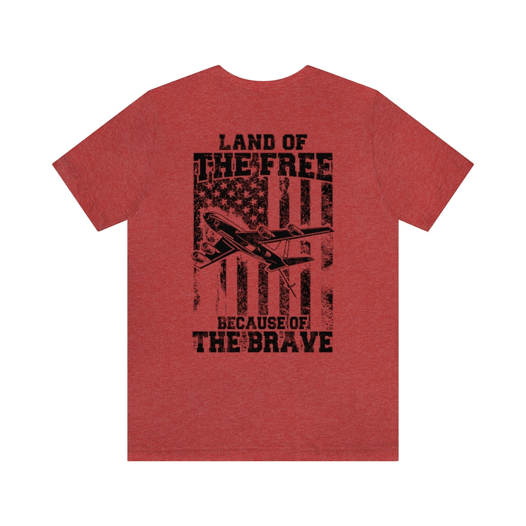 KC-135 Tanker - Because of the Brave - Men's Tee - Danger Close Apparel