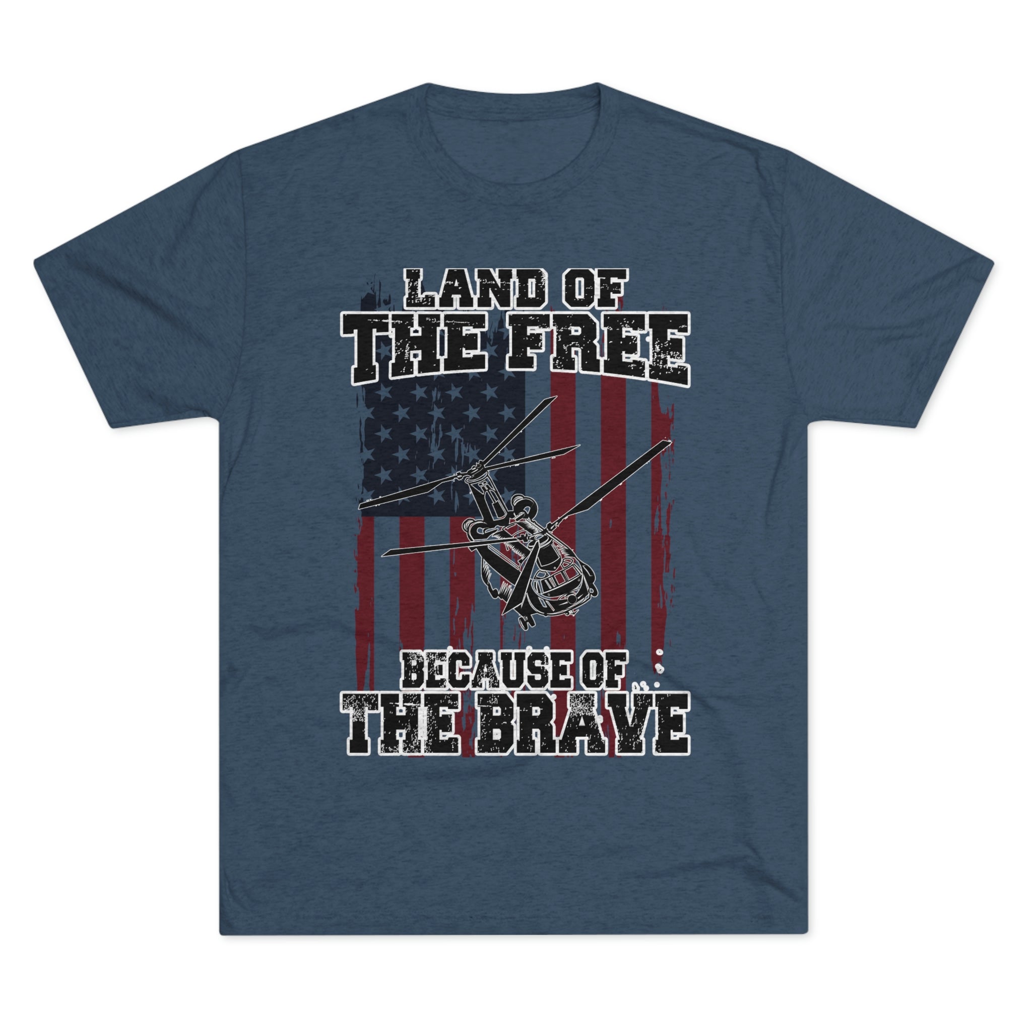 CH-47 Because of the Brave 2.0 - Men's Tri-blend Tee - Danger Close Apparel
