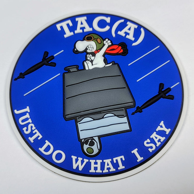 TAC-(A) Do What I Say! PVC Patch