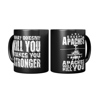 Apaches Will Kill You - 11oz Mug - Danger Close Apparel
