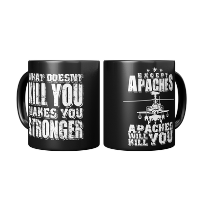Apaches Will Kill You - 11oz Mug - Danger Close Apparel