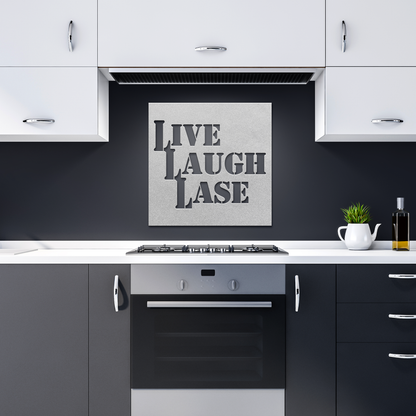 Live Laugh Lase - Metal Sign - Danger Close Apparel