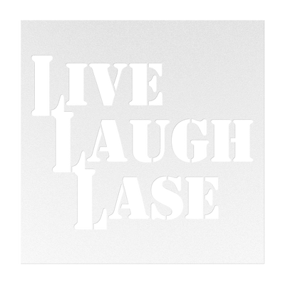 Live Laugh Lase - Metal Sign - Danger Close Apparel