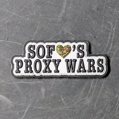 SOF Loves Proxy Wars - PVC/Rubber - Danger Close Apparel