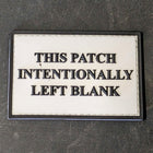 Intentionally Left Blank - PVC Patch - Danger Close Apparel - Military Aviation