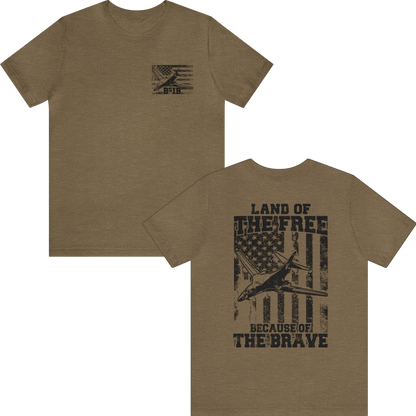Because of the Brave B-1B - Men's and Women's Tee - Danger Close Apparel