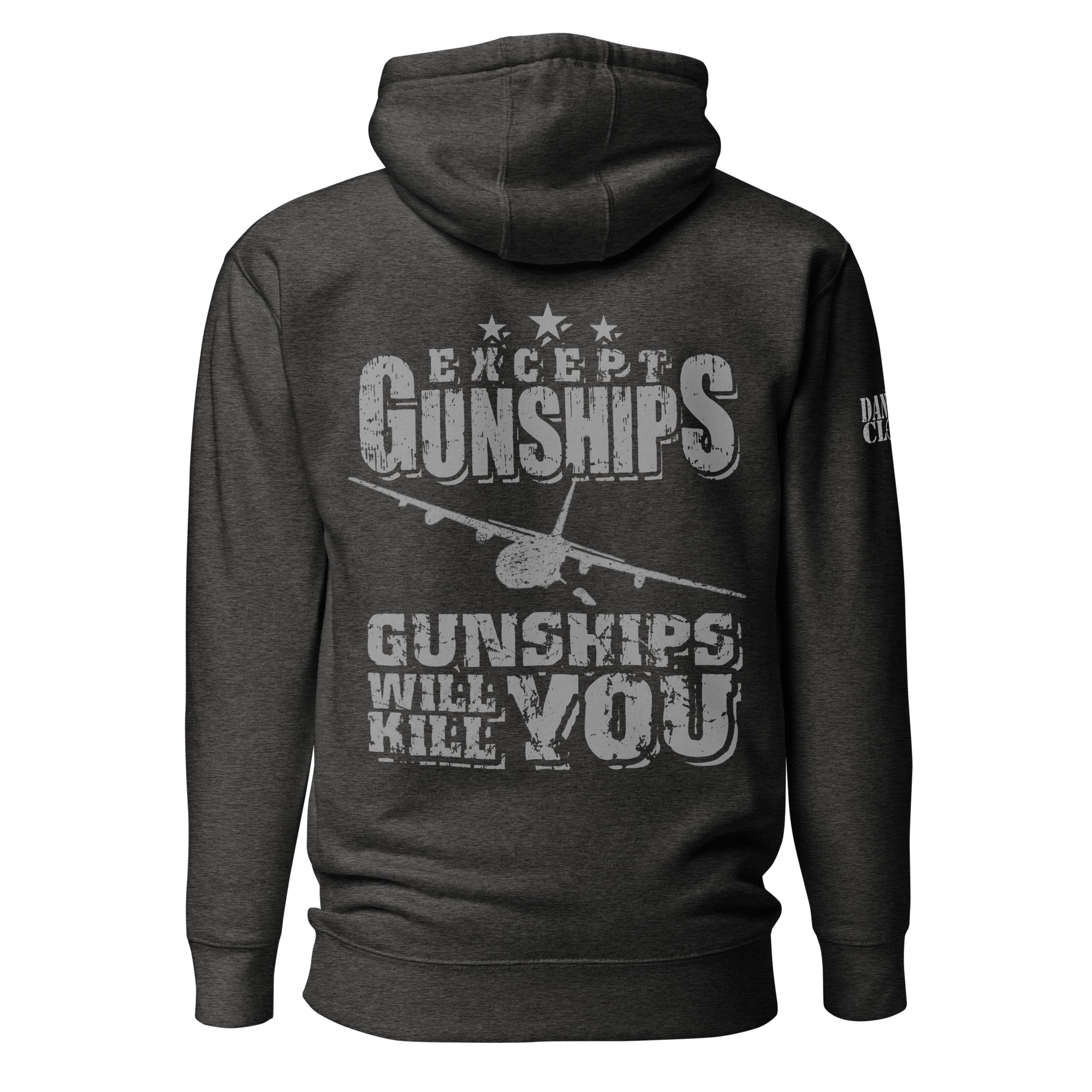 Gunships Will Kill You - AC-130 - Unisex Hoodie - Danger Close Apparel