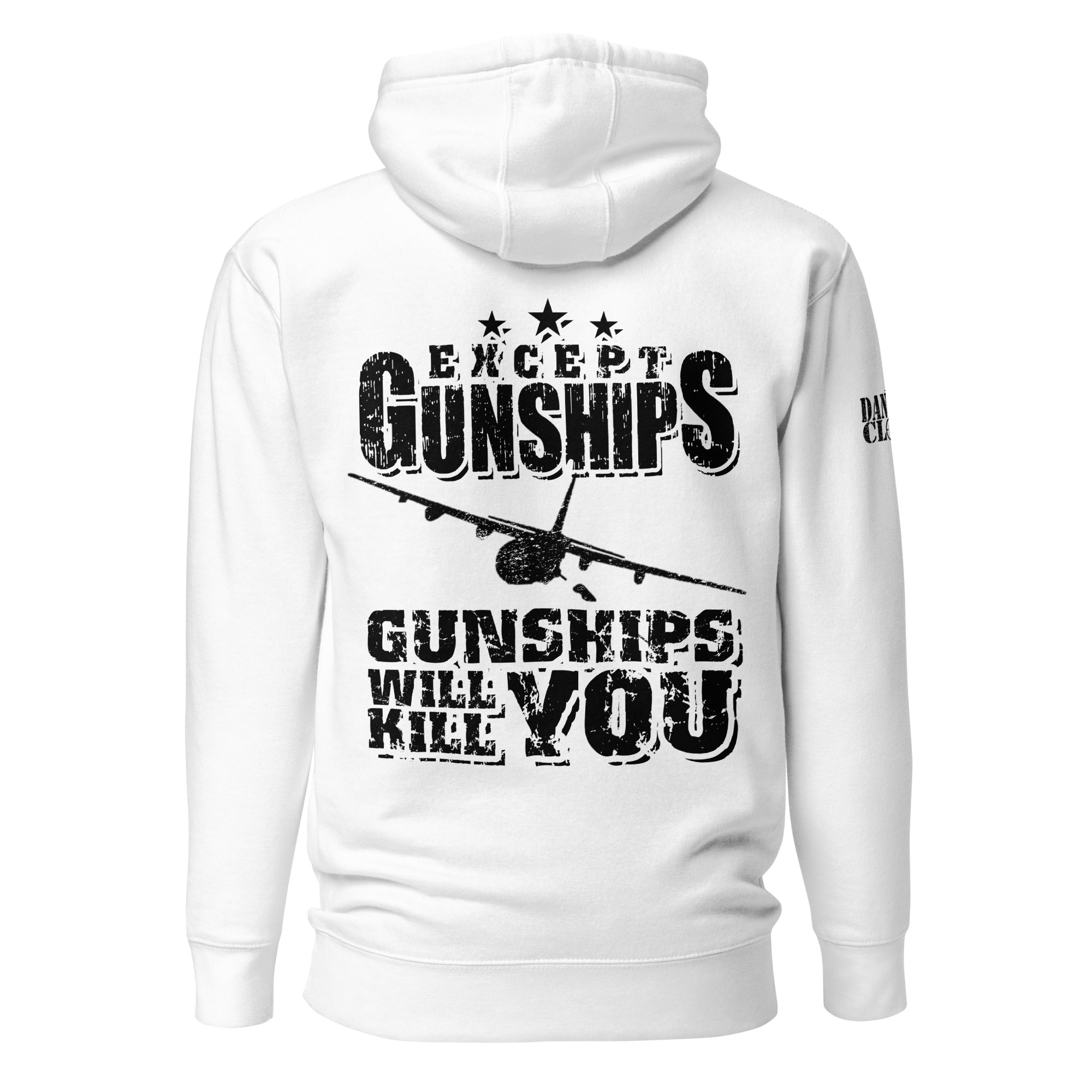 Gunships Will Kill You - AC-130 - Unisex Hoodie - Danger Close Apparel