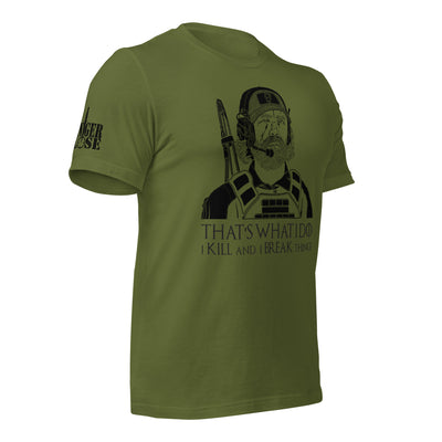 That's What I Do GoT Unisex t-shirt - Danger Close Apparel