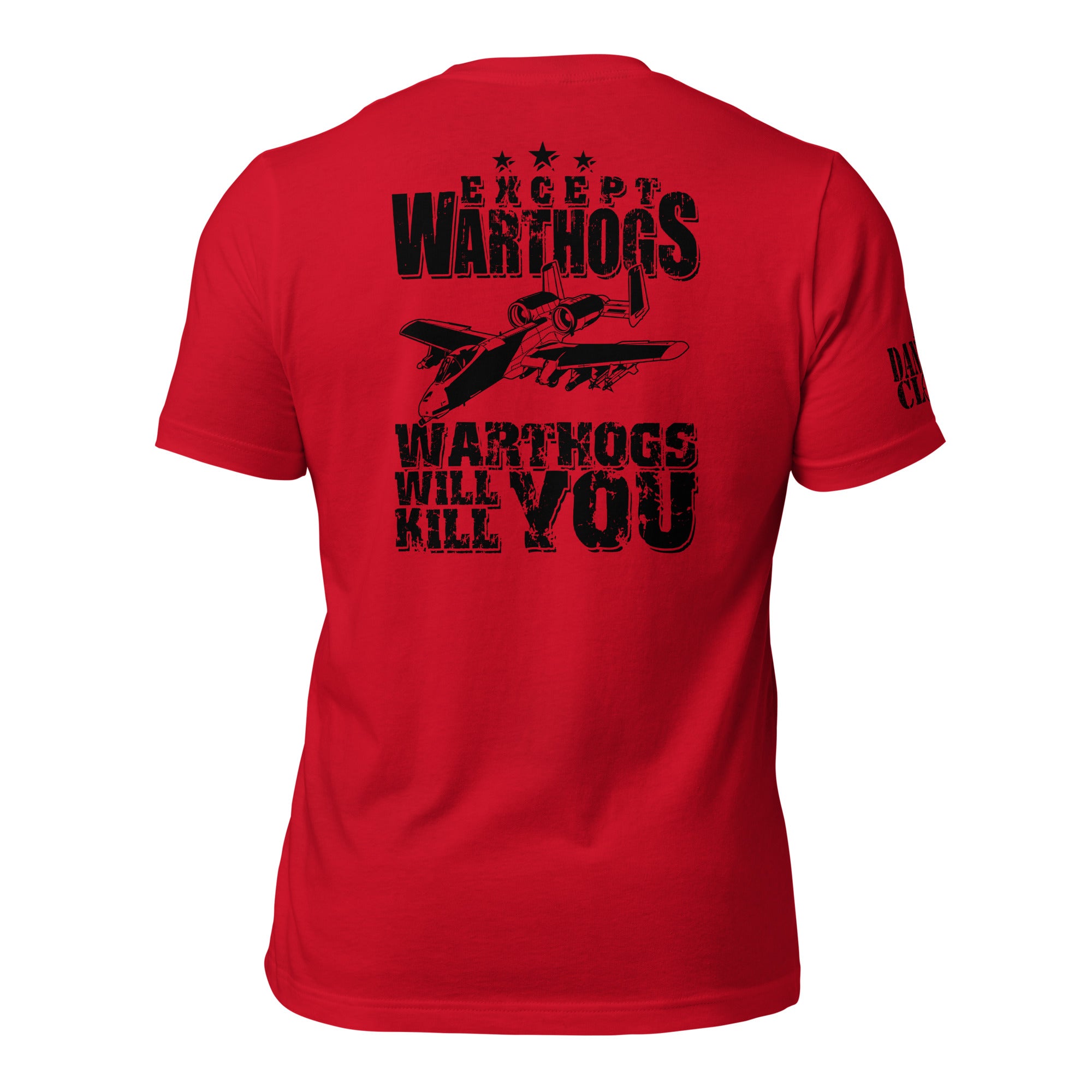 Warthogs Will Kill You Unisex t-shirt - Danger Close Apparel