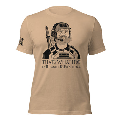 That's What I Do GoT Unisex t-shirt - Danger Close Apparel