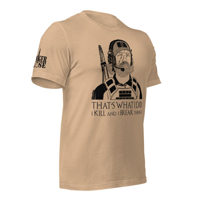That's What I Do GoT Unisex t-shirt - Danger Close Apparel