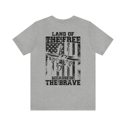 Because of the Brave - F-15 - Men's and Women's Tee - Danger Close Apparel