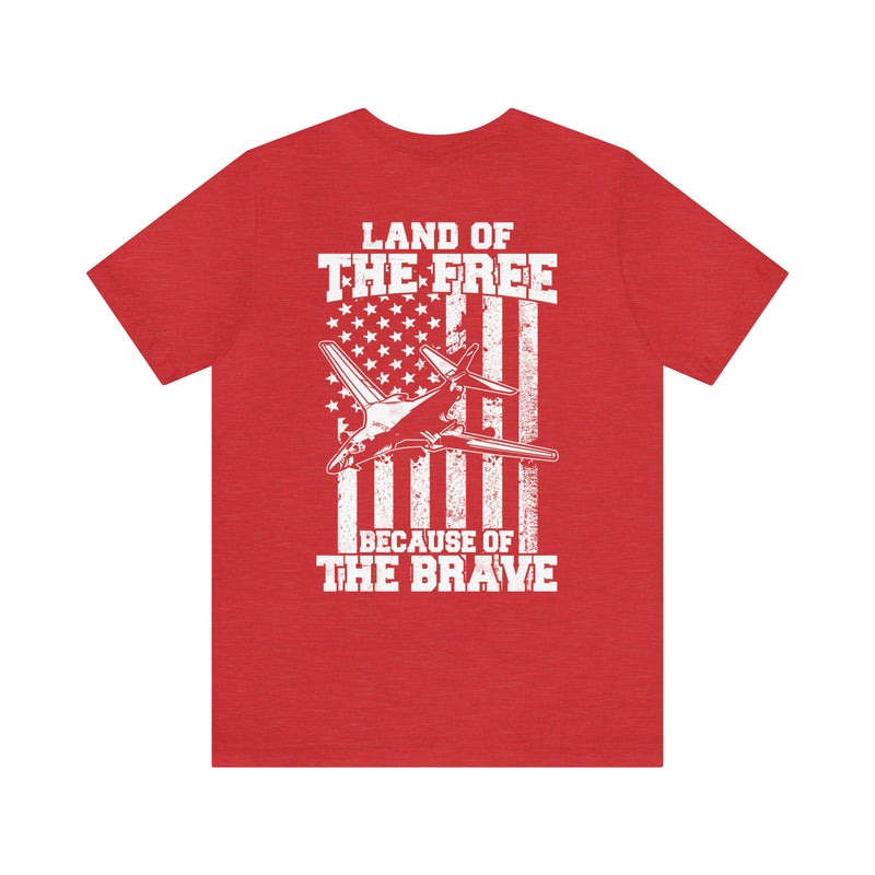Because of the Brave B-1B - Men's and Women's Tee - Danger Close Apparel