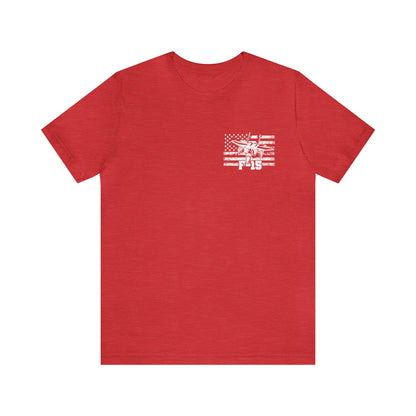 Because of the Brave - F-15 - Men's and Women's Tee - Danger Close Apparel